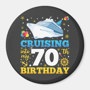 Cruising Into My 70 Birthday Party Circle Magnet
