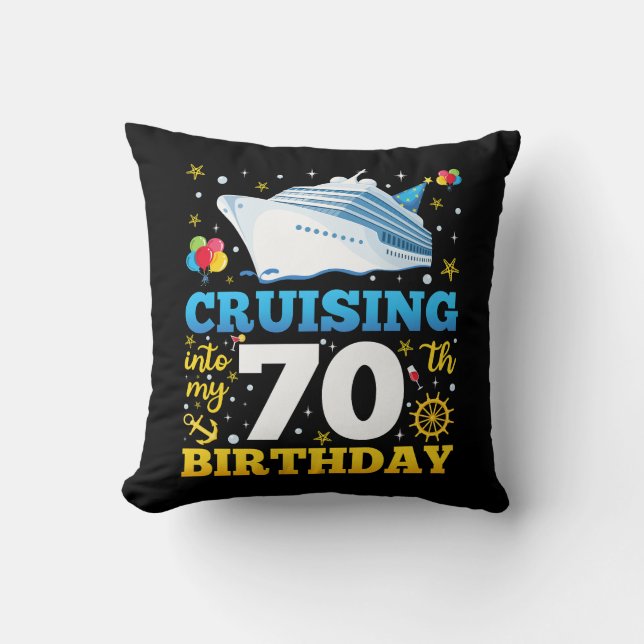 Cruising Into My 70 Birthday Party Cushion (Front)