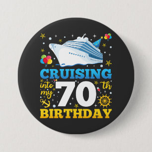 Cruising Into My 70 Birthday Party Round 7.5 Cm Round Badge