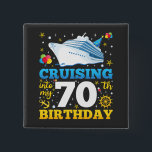 Cruising Into My 70 Birthday Party Square 15 Cm Square Badge<br><div class="desc">Cruising Into My 70 Year Old Birthday Party 70th B-Day Funny design Gift Square Button Classic Collection.</div>