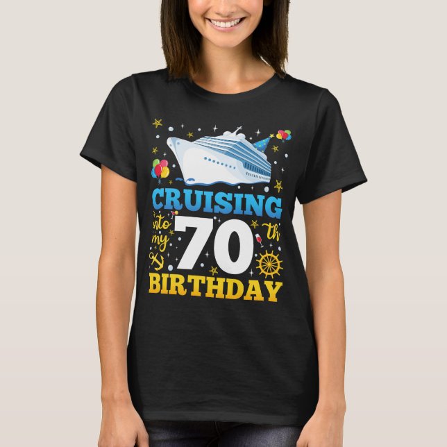Cruising Into My 70 Birthday Party Women T-Shirt (Front)