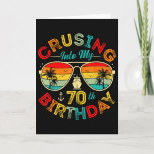 Cruising Into My 70th Birthday Cruise Ship Party 7 Card