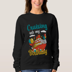 Cruising Into My 74th Birthday Cruise Vacation Boa Sweatshirt