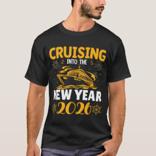 Cruising Into New Year 2026 Family Cruise Matching T-Shirt