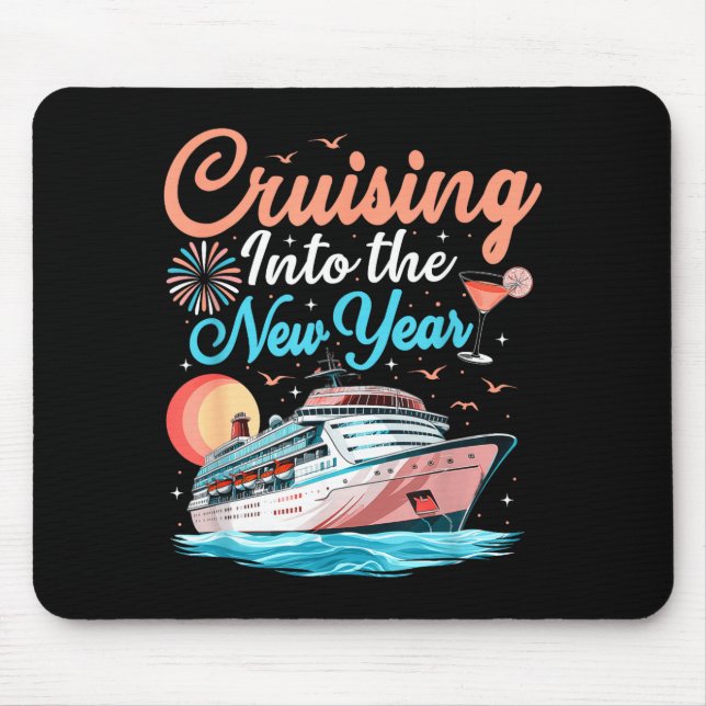 Cruising Into New Years Eve Party Countdown Happy  Mouse Pad (Front)