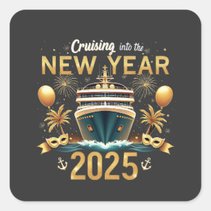 Cruising into the New Year 2025 Eve Family Crew Square Sticker