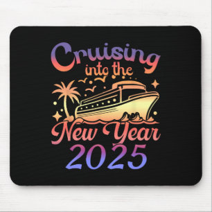 Cruising Into The New Year 2025 Family Vacation Ho Mouse Pad