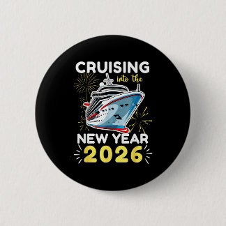 Cruising Into The New Year 2026  6 Cm Round Badge