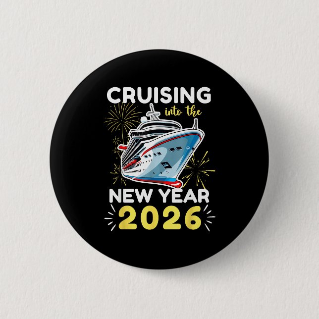 Cruising Into The New Year 2026  6 Cm Round Badge (Front)