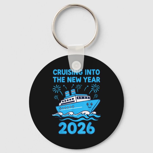 Cruising Into The New Year 2026 Celebration  Key Ring (Front)