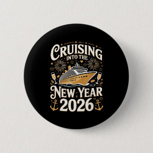 Cruising Into The New Year 2026 Cruise Design  6 Cm Round Badge