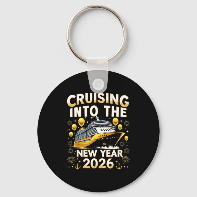 Cruising Into The New Year 2026 Cruise Party Gift  Key Ring (Front)