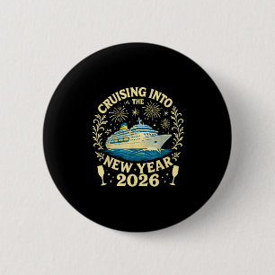 Cruising Into The New Year 2026 Happy New Year 202 6 Cm Round Badge
