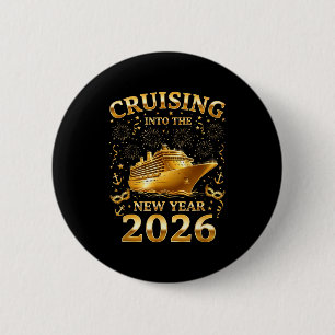 Cruising Into The New Year 2026 Happy New Year Fam 6 Cm Round Badge