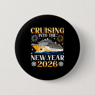 Cruising Into The New Year 2026 Happy New Year Fam 6 Cm Round Badge