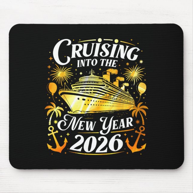 Cruising Into The New Year 2026 Happy New Year Fam Mouse Pad (Front)