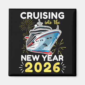 Cruising Into The New Year 2026  Magnet