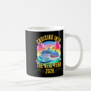 Cruising Into The New Year 2026 Ocean Lover  Coffee Mug