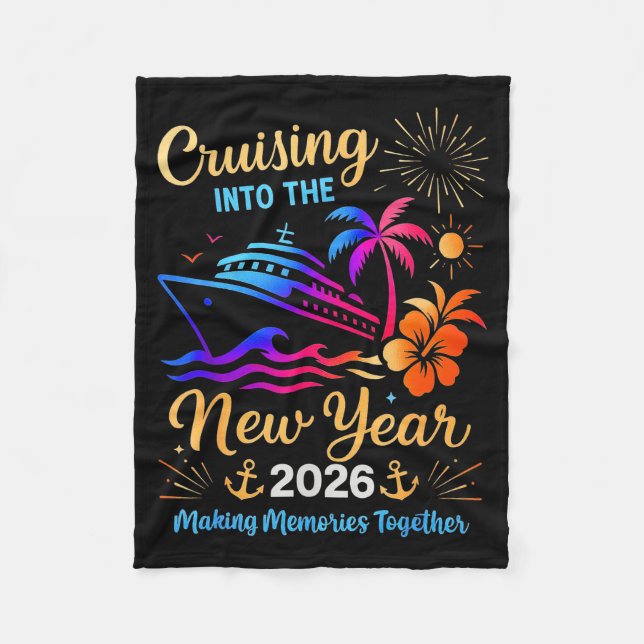Cruising Into The New Year 2026 Trip Family Matchi Fleece Blanket (Front)
