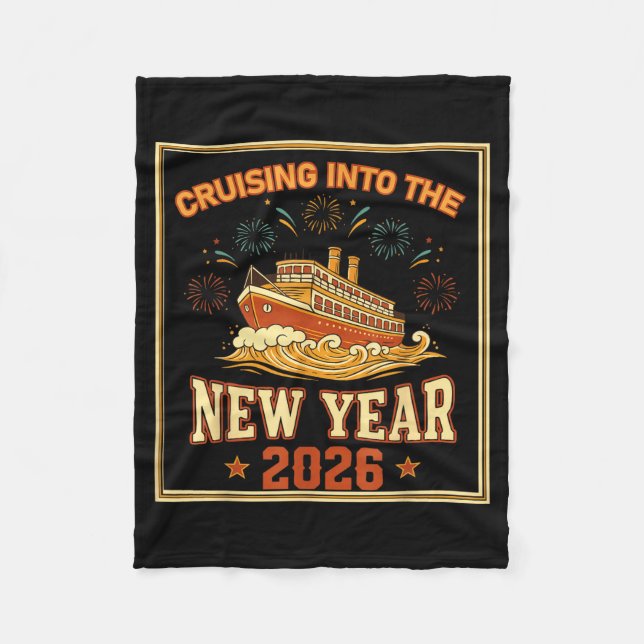 Cruising Into The New Year 2026 Voyage Fireworks  Fleece Blanket (Front)
