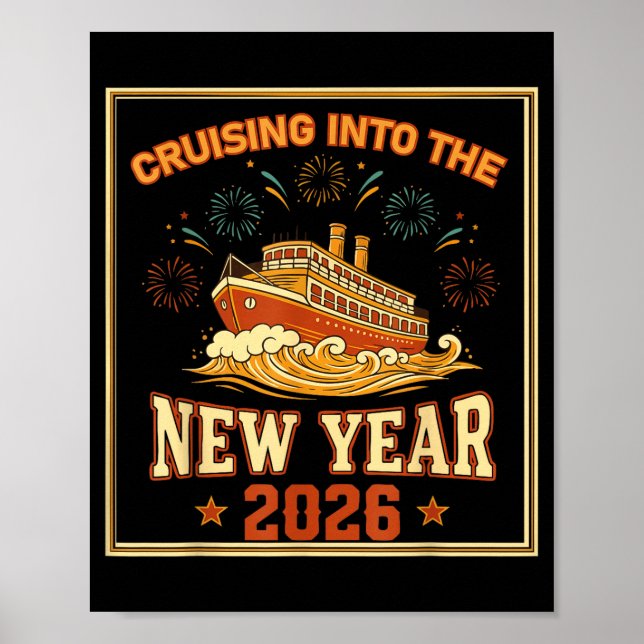 Cruising Into The New Year 2026 Voyage Fireworks  Poster (Front)
