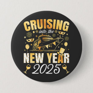 Cruising Into the New Year Cruise 2025 Round 7.5 Cm Round Badge