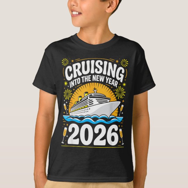 Cruising Into The New Years Eve 2026 Family Matchi T-Shirt (Front)