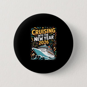 Cruising Into The New Years Eve 2026 Party Favors 6 Cm Round Badge