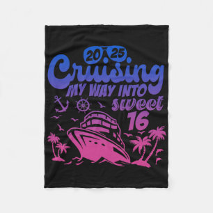 Cruising My Way Into Sweet 16 Birthday Cruise Vaca Fleece Blanket