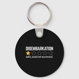 Cruising Pun Disemrkation Awful Would Not Recommen Key Ring