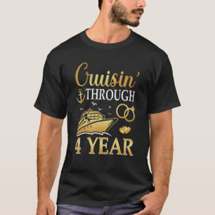 Cruising Through 4 Year 4th Anniversary Cruise Cou T-Shirt