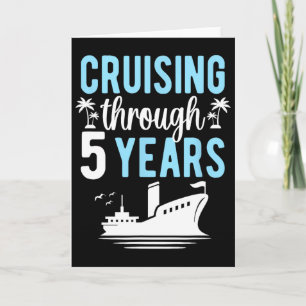 Cruising Through 5 Years Anniversary Cruise Trip  Card