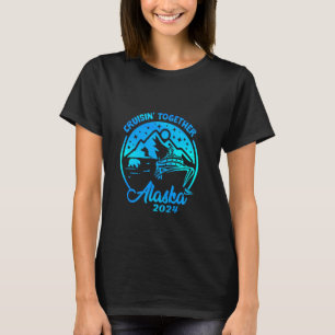 Cruising Together Alaska 2024 Cruise Family Couple T-Shirt