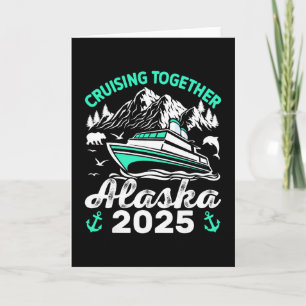 Cruising Together Alaska 2025 Alaska 2025 Family M Card