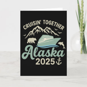 Cruising Together Alaska 2025 Cruise Ship Alaska V Card