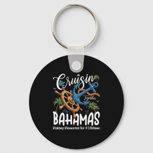 Cruising Together Bahamas Family Cruise Trip Key Ring
