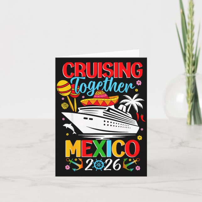 Cruising Together Cruise Trip Mexico 2026 For Fami Card (Front)
