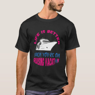 Cruising Vacation Cruise Couple Cruise Trip T-Shirt