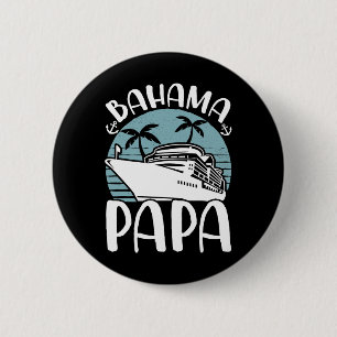 Cruising Vacation Family Trip Hama Papa 6 Cm Round Badge