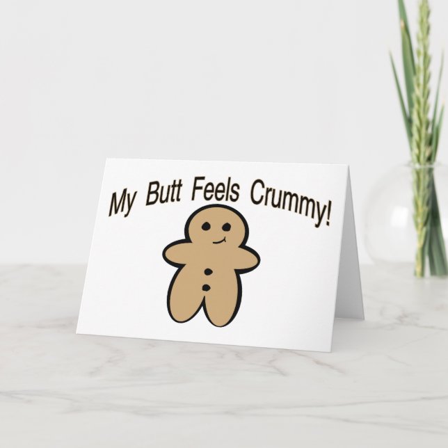 Crummy Butt Card (Front)