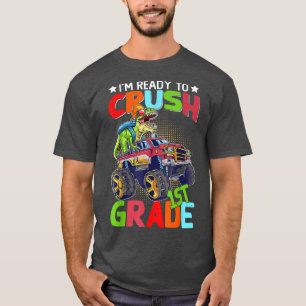 Crush 1st Grade Dinosaur Monster Truck Back To Sch T-Shirt