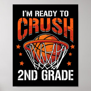 Crush 2nd Grade Bysketbyll Byck To School Boys Kid Poster