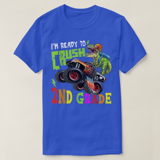 Crush 2nd Grade Dinosaur Monster Truck Back To Sch T-Shirt (Design Front)