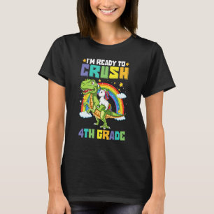 Crush 4th Grade Unicorn Riding Dinosaur Back To Sc T-Shirt