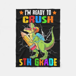 Crush 5th Grade Dinosaur Backpack Pencil Back To S Fleece Blanket
