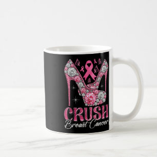 Crush Breast Cancer Awareness Bling Pink Ribbon Hi Coffee Mug