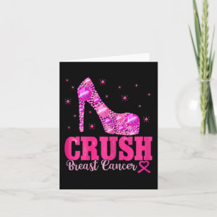 Crush Breast Cancer Awareness Pink Heels Card