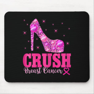 Crush Breast Cancer Awareness Pink Heels Mouse Pad