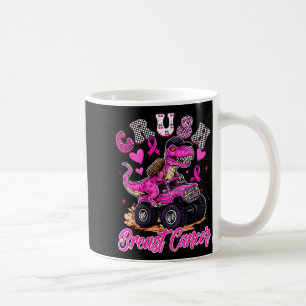 Crush Breast Cancer Dinosaur T Rex Monster Truck B Coffee Mug