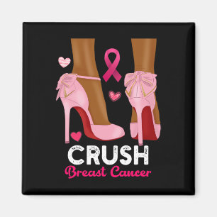 Crush Breast Cancer In October We Wear Pink Black Magnet